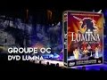 Présentation DVD Spectacle Lumina Groupe OC