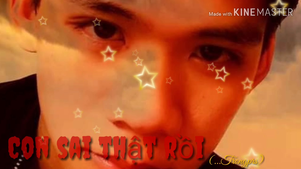 Con sai thật rồi...(nhạc chế)hay nhất. - YouTube