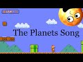 The Planets Song (Super Mario Music version)