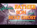 Praise Father Son And Holy Ghost/ Best Country Gospel Music by Lifebreakthrough