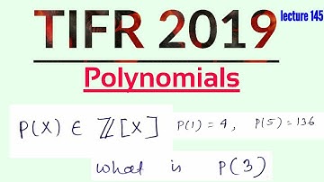 TIFR Solution | Lecture 145 | Polynomials | TIFR | NBHM | NET | GATE | ISI | CMI