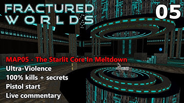 Doom II: Fractured Worlds - MAP05 (The Starlit Core In Meltdown) - Ultra-Violence 100%