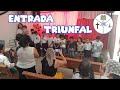 🌿ENTRADA TRIUNFAL -Semana Santa- HOSANNA al ALTISIMO -Canto- (GRANDE es el SEÑOR) Solo Cristo Salva🌿