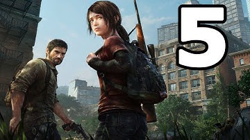 The Last of Us Remastered Walkthrough Part 5 - No Commentary Playthrough (PS4)