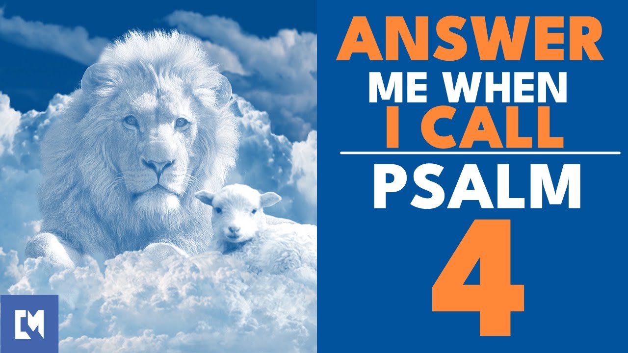 psalm-4-answer-me-when-i-call-you-alone-o-lord-make-me-dwell-in