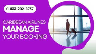 Caribbean Airlines Manage Booking