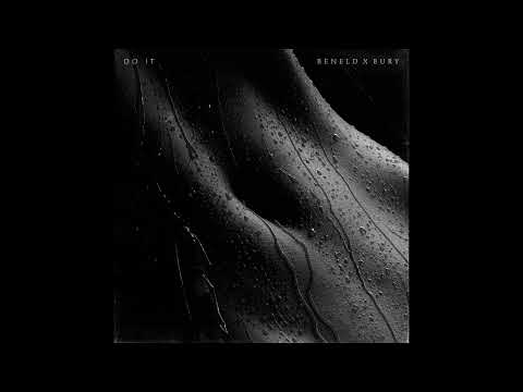 Beneld BURY DO IT Official Audio