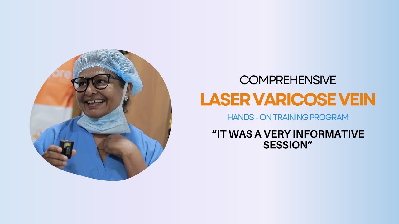 "Nice Session..." Doctor's Endorsement of Laser Varicose Training.