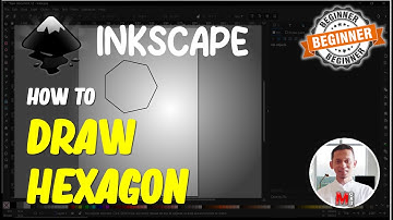 Inkscape How To Draw Hexagon