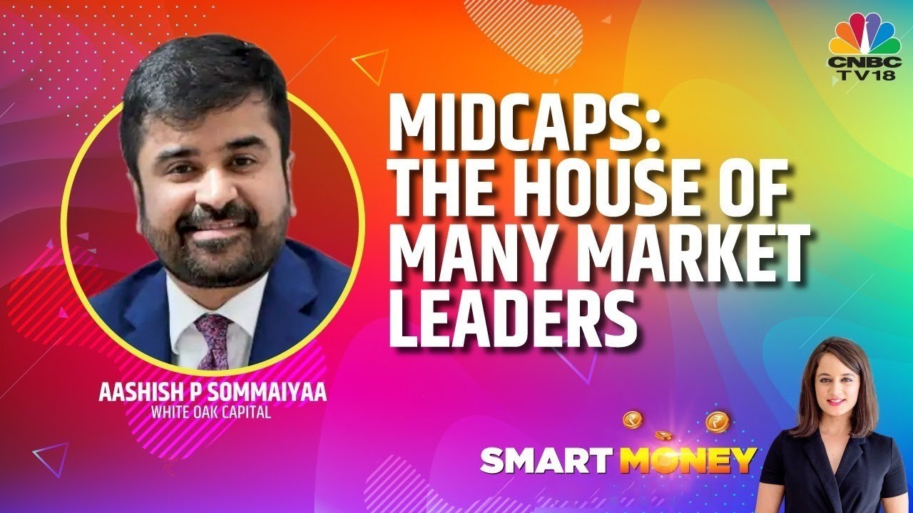 Whiteoak Capital's Aashish P Sommaiyaa Decodes Big Opportunities In
