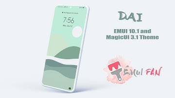 Dai EMUI 10.1 / MagicUI 3.1 Theme | EMUI FAN