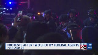 Protests in Portland after 2 shot by federal agents