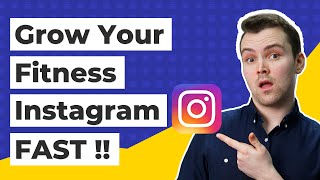 How to Use Instagram to Grow for Your Fitness Business