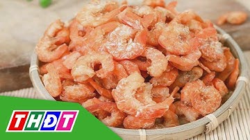 Giá tôm khô Cà Mau tăng cao những ngày cận Tết | THDT