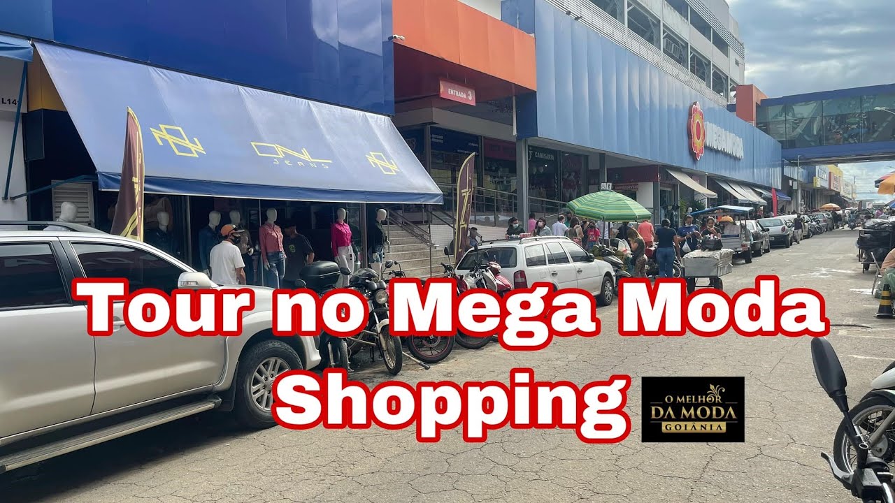 Tour no Mega Moda Shopping.