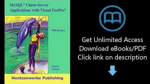 MySQL Client-Server Applications with Visual FoxPro