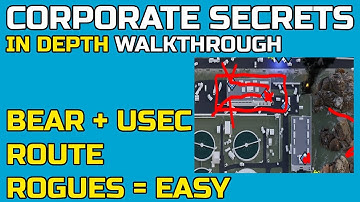 Corporate Secrets Tarkov Bear Guide - Walkthrough - Escape from Tarkov 12.12