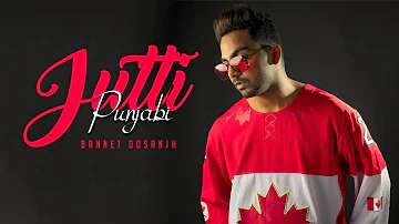 Jutti Punjabi | Bannet Dosanjh | New Punjabi Song | De Do Na New Song Bannet Dosanjh | Gabruu