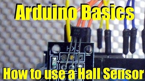 Arduino Basics Using a Magnetic Hall Sensor