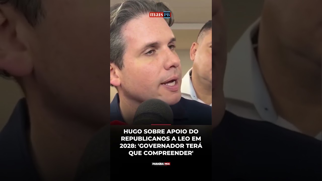 HUGO SOBRE APOIO DO REPUBLICANOS A LEO EM 2028: 'GOVERNADOR TERÁ QUE COMPREENDER'