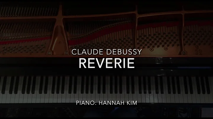 Debussy - Reverie (Daydream)