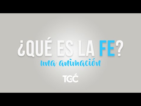 Vídeo: Què és La Fe?