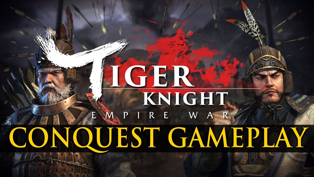 Tiger Knight: Empire War - Conquest Gameplay