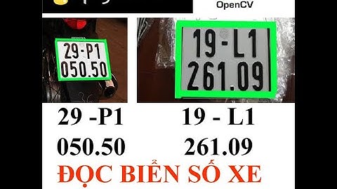 nhận diện biển số xe python open cv READ CAR NUMBER IDENTIFICATION OF CAR NUMBER