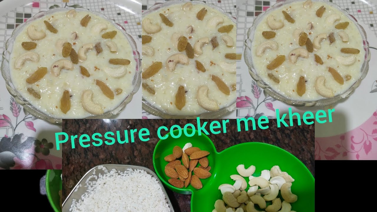 pressure cooker me kheer banane ka asan recipe YouTube