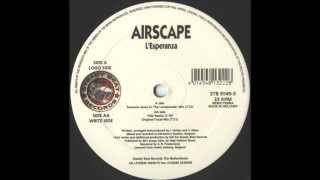 Airscape - L'Esperanza (Original Mix) 1999