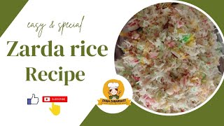 Zarda Chawal Zarda Rice Recipe Zaiqa Zabardast Zarda Chawal Banany Ka Tareeka Mutanjan