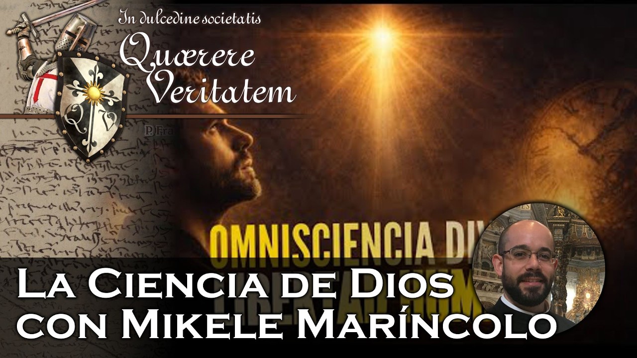 La Ciencia de Dios, con Mikele Maríncolo