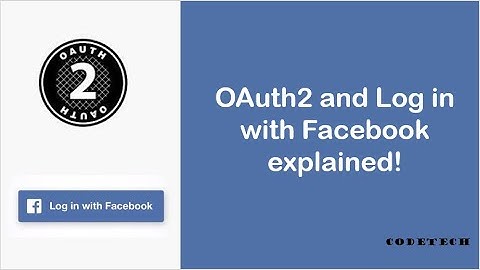 OAuth2 simplified! Log in with Facebook explained.