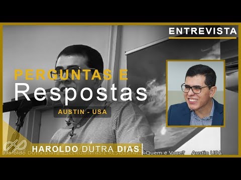 ENTREVISTA - Perguntas e Respostas - Austin -  USA