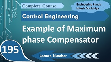 Compensator Example for Maximum Phase in Control Systems