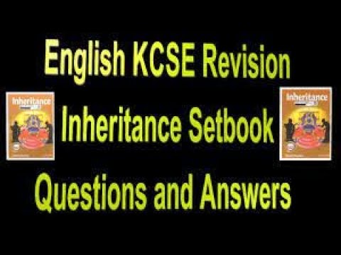 inheritance essays with answers kcse
