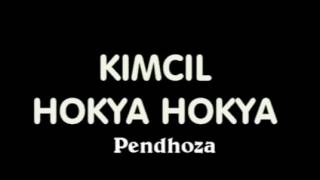 Kimcil hokya hokya