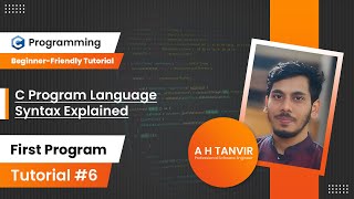 C Program Syntax Explained | সি প্রোগ্রাম কীভাবে লিখবেন ও রান করবেন