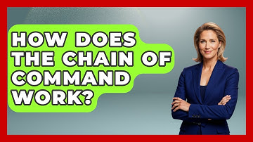 How Does The Chain Of Command Work? - Making Politics Simple