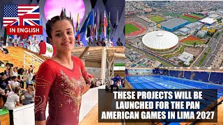 These projects will be carried out for the Lima 2027 Pan American Games