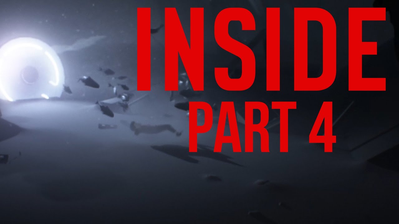 Inside - Gameplay Walkthrough Part 4 - Playdead's Inside (Indie Game for  Xbox One and PC) 