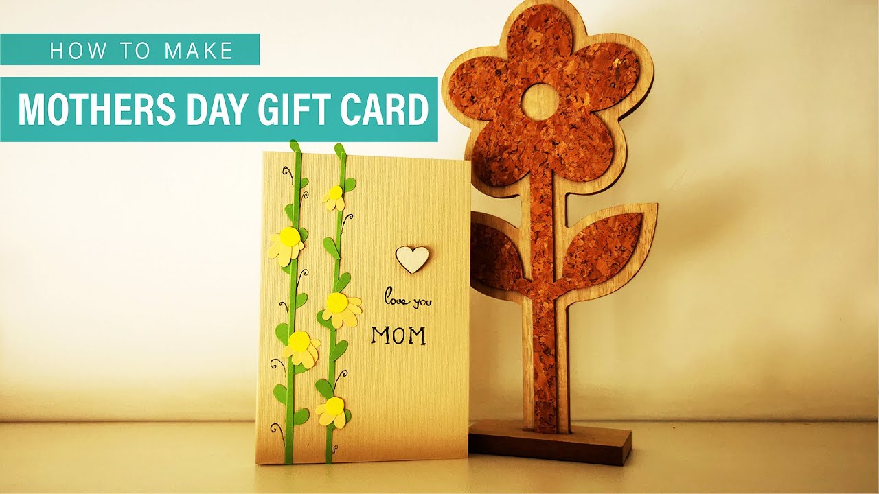 MOTHERS DAY Gift Card DIY Mothers day 2022 others day gift ideas