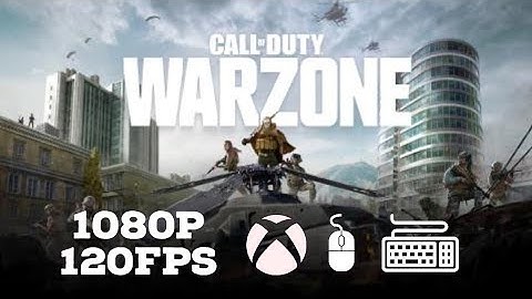 [POV] XBOX series S | COD Warzone 1080p 120fps | Keyboard and mouse test