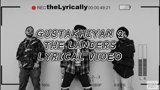 Gustakhiyan 2 Lyrics| The Landers | Wazir Patar | Davi singh | New Punjabi Songs 2024