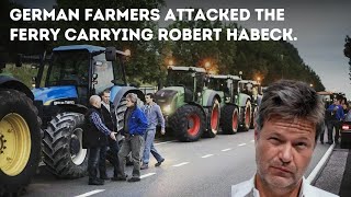 Watch; German farmers attack ferry carrying Robert Habeck