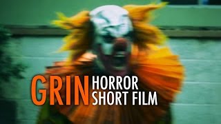 Grin - Horror Short Film