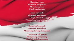 Lagu Wajib Nasional Maju Tak Gentar  Song +Lirik  - Durasi: 1:04. 