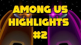 Among Us - Twitch Highlights #2