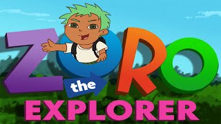 Zoro The Explorer A Comic Dub Adventure