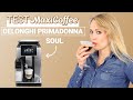 DELONGHI PRIMADONNA SOUL | Machine à café grain | Le Test MaxiCoffee